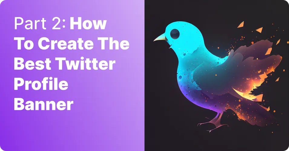 How to Create the Best Twitter Profile Banner